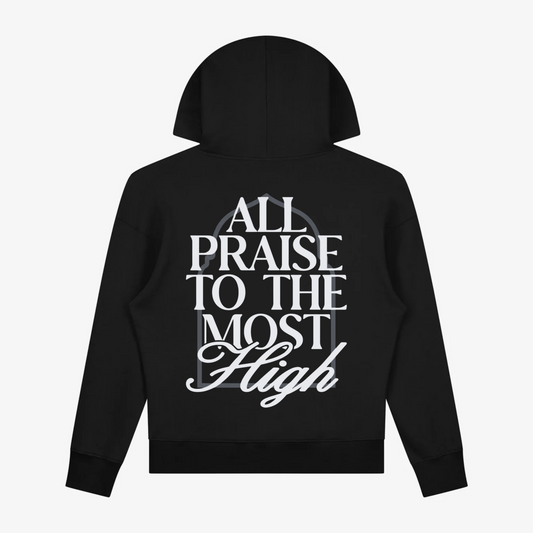 ALL PRAISE TO THE MOST HIGH Unisex Hoodie - Black