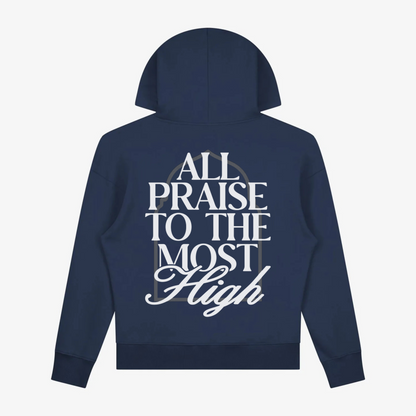 ALL PRAISE TO THE MOST HIGH Unisex Hoodie - Navy Blue